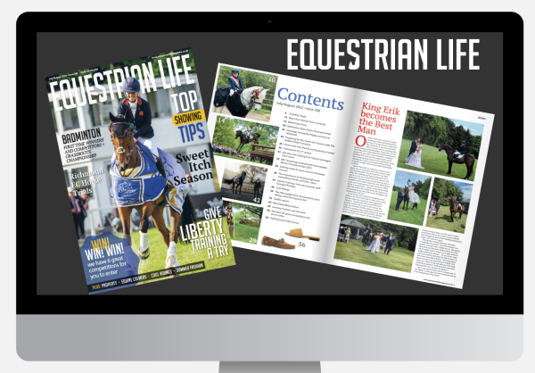 Screenshot 2022 06 21 at 08.17.40 1 - Equestrian Life Magazine July-August Virtual Issue